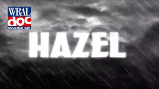 North Carolinas Deadliest Hurricane  quotHazelquot  A WRAL Documentary [upl. by Ayrolg]