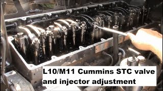 Truck Repairs L10M11 Cummins STC valve and injector adjustment [upl. by Loomis]