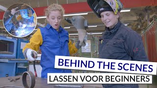 Lassen voor beginners  Leren lassen met laskampioen Brenda Vermeiren  Behind the Scenes [upl. by Phaedra]