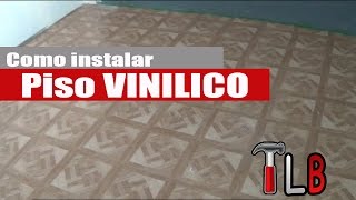 Como instalar Piso vinilico Auto adherible [upl. by Hassi]