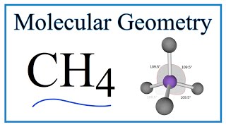 CH4 Methane Molecular Geometry Bond Angles [upl. by Judith570]