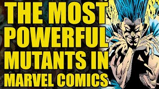 Marvel Comics Omega Level Mutant Power Hierarchy Comics Explained [upl. by Primo]