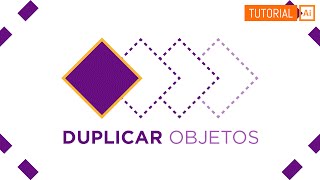 Duplicar Objetos  Tutorial Adobe Illustrator Principiantes [upl. by Anayhd]