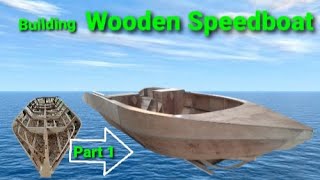 Building Wooden Speedboat  Bangka na speedboat ang design Part 1 [upl. by Huber905]