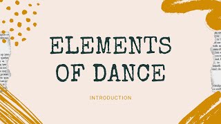 Elements of Dance  Introduction [upl. by Oisor863]