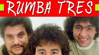 Rumba Tres  Grandes Exitos Sus Mejores Rumbas [upl. by Other360]