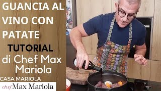 GUANCIA AL VINO ROSSO CON LE PATATE  la video ricetta tutorial di Chef Max Mariola [upl. by Cristian518]