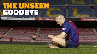 BEHIND THE SCENES Andrés Iniesta’s last week at Barça [upl. by Pacifa967]