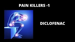 Pain Killers  Diclofenac [upl. by Anay]