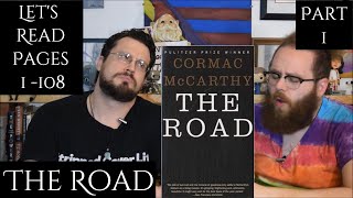 Lets Read  The Road Part 1 Cormac McCarthy Discussion Analysis and Interpretation [upl. by Tennes640]