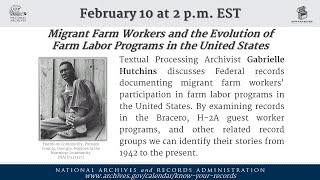 Migrant Farm Workers and the Evolution of Farm Labor Programs in the United States 2021 Feb 10 [upl. by Ulises]