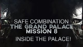 Dishonored 2 Mission 8 First Captains Safe Combination Location Inside the Palace [upl. by Akiehsat]