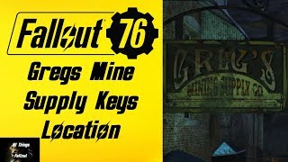 Fallout 76 Gregs Mine Supply Keys Location [upl. by Malvina]