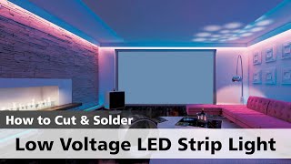 How to Cut and Solder your Low Voltage LED Strip Light [upl. by Batholomew250]