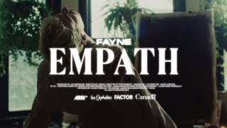 Fayne  Empath Official Video [upl. by Annabal]