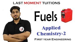 Introduction to Fuels  Engineering Chemistry 2 in Hindi [upl. by Lyrac213]