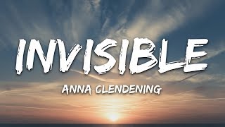 Anna Clendening  Invisible Lyrics [upl. by Albin]