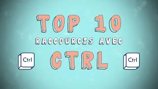 Top 10 des raccourcis CTRL débutants [upl. by Antoine253]