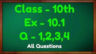 Class  10 Ex  101 Q1 2 3 and 4 Maths Cirlces NCERT CBSE [upl. by Llenram]