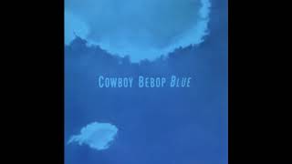 Cowboy Bebop OST  Road to the West Extended Loop [upl. by Aillicec822]