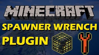 Collect spawners in Minecraft with Spawner Wrenches Plugin [upl. by Yborian]