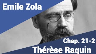 Emile Zola  Thérèse Raquin  Part 212 en lecture rapide [upl. by Nonie]