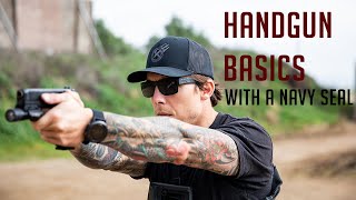 Handgun Basics with a Navy SEAL [upl. by Meerek627]