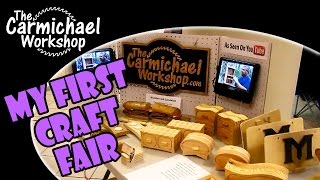 My First Festival and Craft Fair Woodworking Booth [upl. by Eidroj]