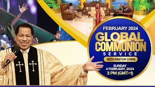 GLOBAL COMMUNION SERVICE WITH PASTOR CHRIS FEBRUARY 2024 [upl. by Millda]