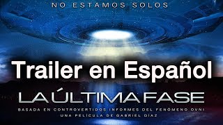 LA ULTIMA FASE  Trailer en Español  Gabriel Díaz  Lorena DAgata  Sol Masid  Martin Alvarez [upl. by Nageem]