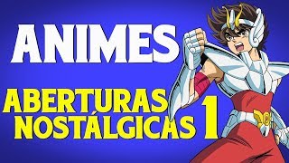 Top 10 Animes  Aberturas Nostálgicas 01 [upl. by Erehc533]