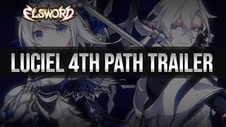 Elsword Official  LuCiel 4th Path Trailer [upl. by Yreffej]