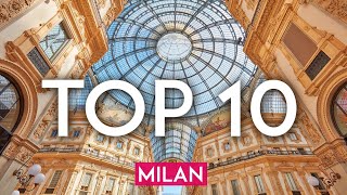 TOP 10 Things to do in MILAN Italy [upl. by Esil710]