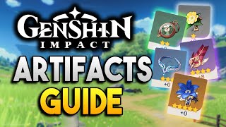 Artifacts System Guide  All you need to KNOW about Artifacts 【Genshin Impact】 [upl. by Tattan]