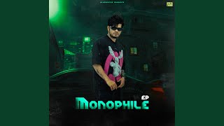 Monophile [upl. by Hamimej]