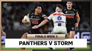 Penrith Panthers v Melbourne Storm  NRL Finals Week 3  Full Match Replay [upl. by Griz]