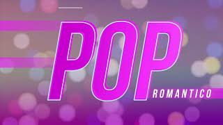 Lo Mejor del Pop Romantico  Mix Bacilos Sofia Reyes Luis Miguel Jesse amp Joy [upl. by Aissela]