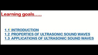 Introduction Properties and Applications of Ultrasonic waves [upl. by Eidissac]