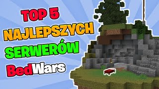 TOP 5 Najlepsze POLSKIE SERWERY z trybem BedWars 2021 non premium  MINECRAFT [upl. by Rosenbaum]