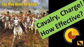 Cavalry Charge  How Effective Was it [upl. by Thorlie]