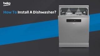 Beko  How to install a dishwasher [upl. by Ennairoc]