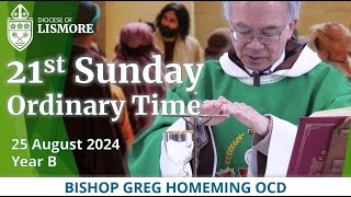 Catholic Mass Today 21st Sunday Ordinary Time 25 August 2024 Bishop Greg Homeming Lismore Australia [upl. by Ettevram382]