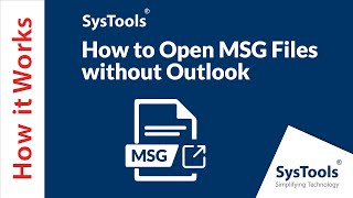 How to Open MSG Files without Outlook  Best Solution [upl. by Bala]