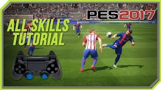 PES 2017 All Tricks and Skills Tutorial PS4 PS3 [upl. by Anatole]