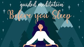 10 Minute Meditation for Before You Sleep [upl. by Mariel]