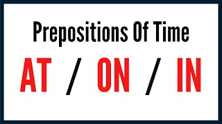 Prepositions Of Time Exercise  AT ON IN [upl. by Sida697]