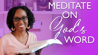 How to Meditate on God’s Word  Simple 3 Step Process to Scripture Meditation [upl. by Jasmina526]