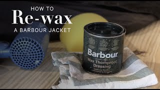 How to Rewax Your Barbour Jacket [upl. by Nylad271]