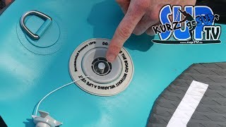 Ventil amp Pumpe bei iSUP Boards  Tutorial  kurzgeSUPt 1 [upl. by Yaffit]