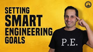 How to Set Smart Goals in your Engineering Career [upl. by Ybeloc]